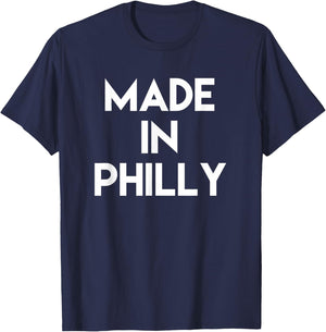 Made in Philly Philadelphia T Shirt T-Shirt - T-Shirt | Navy