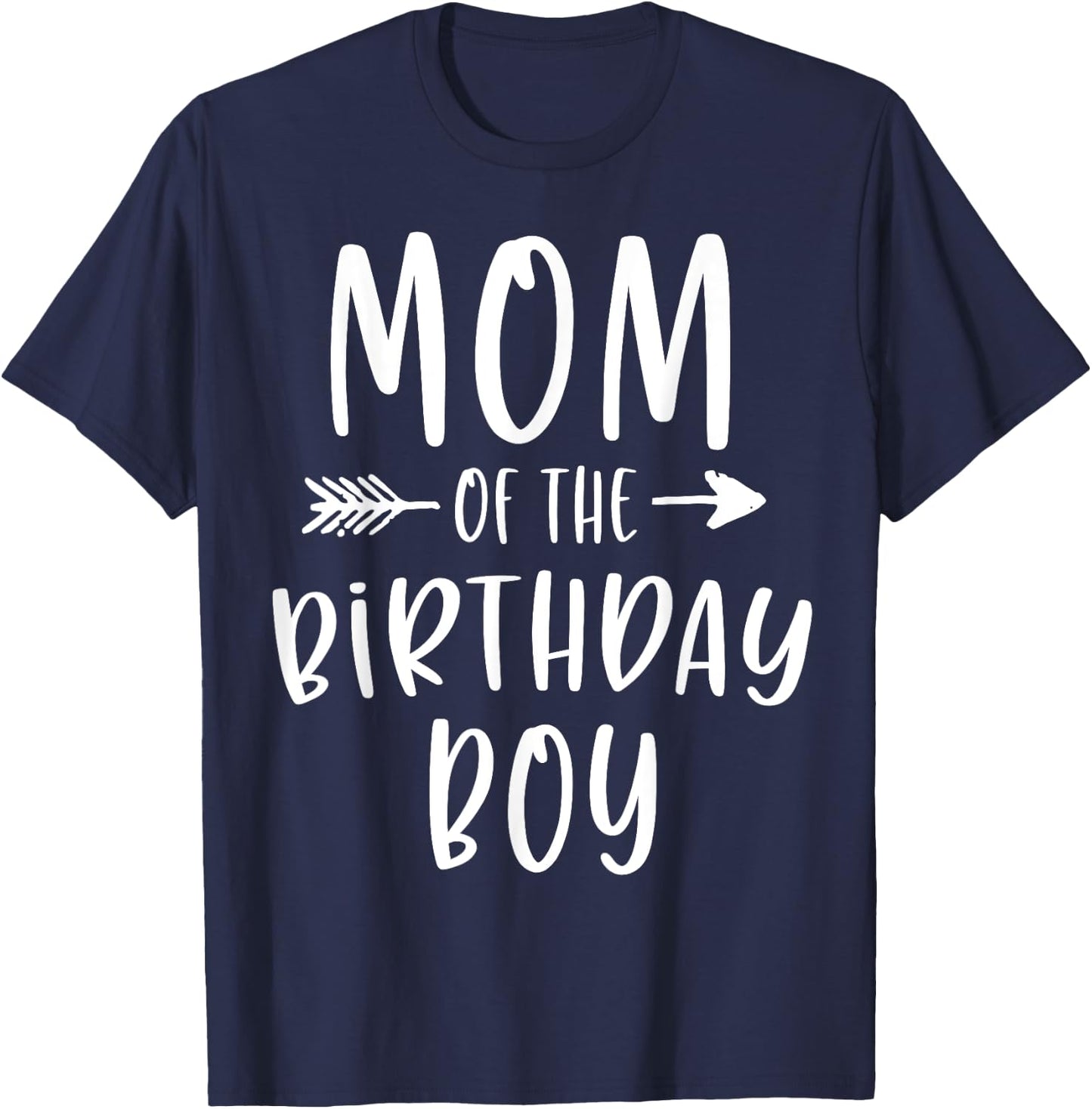 Mom of the Birthday Boy Mama And Son Bday Party Mother T-Shirt - T-Shirt | Navy