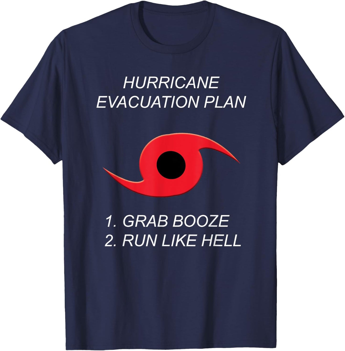 Hurricane Evacuation Plan - Florida Life Summer T-Shirt - T-Shirt | Navy