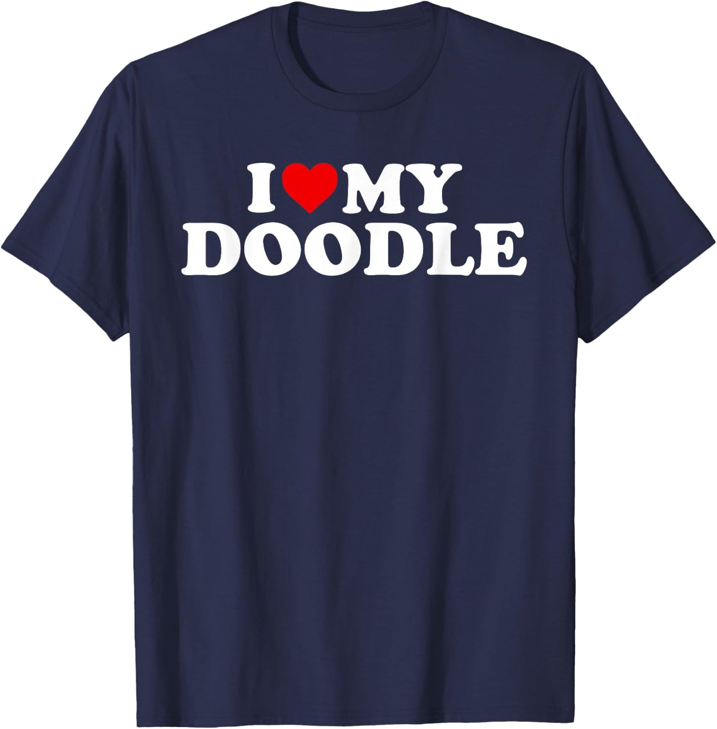Golden Doodle Design: I Love My Doodle Design T-Shirt - T-Shirt | Navy