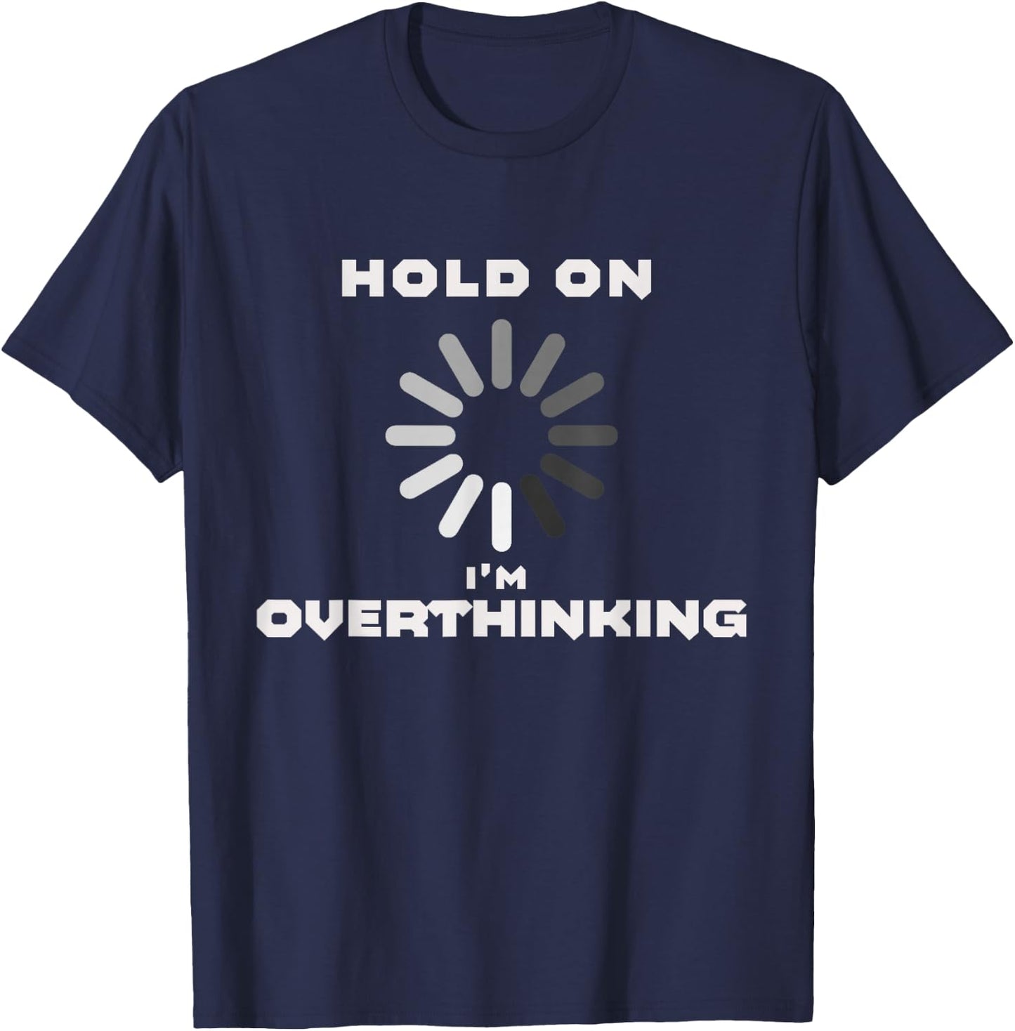 Overthinking loading sign women T-Shirt - T-Shirt | Navy
