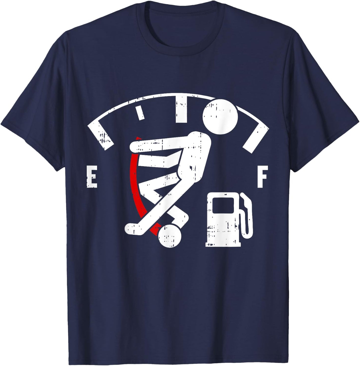 Empty Fuel Meter Graphic Funny Gasoline Tank Gift T-Shirt - T-Shirt | Navy