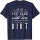 Of All The Paths You Take In Life Make Sure A Few Of Shirt T-Shirt - T-Shirt | Navy