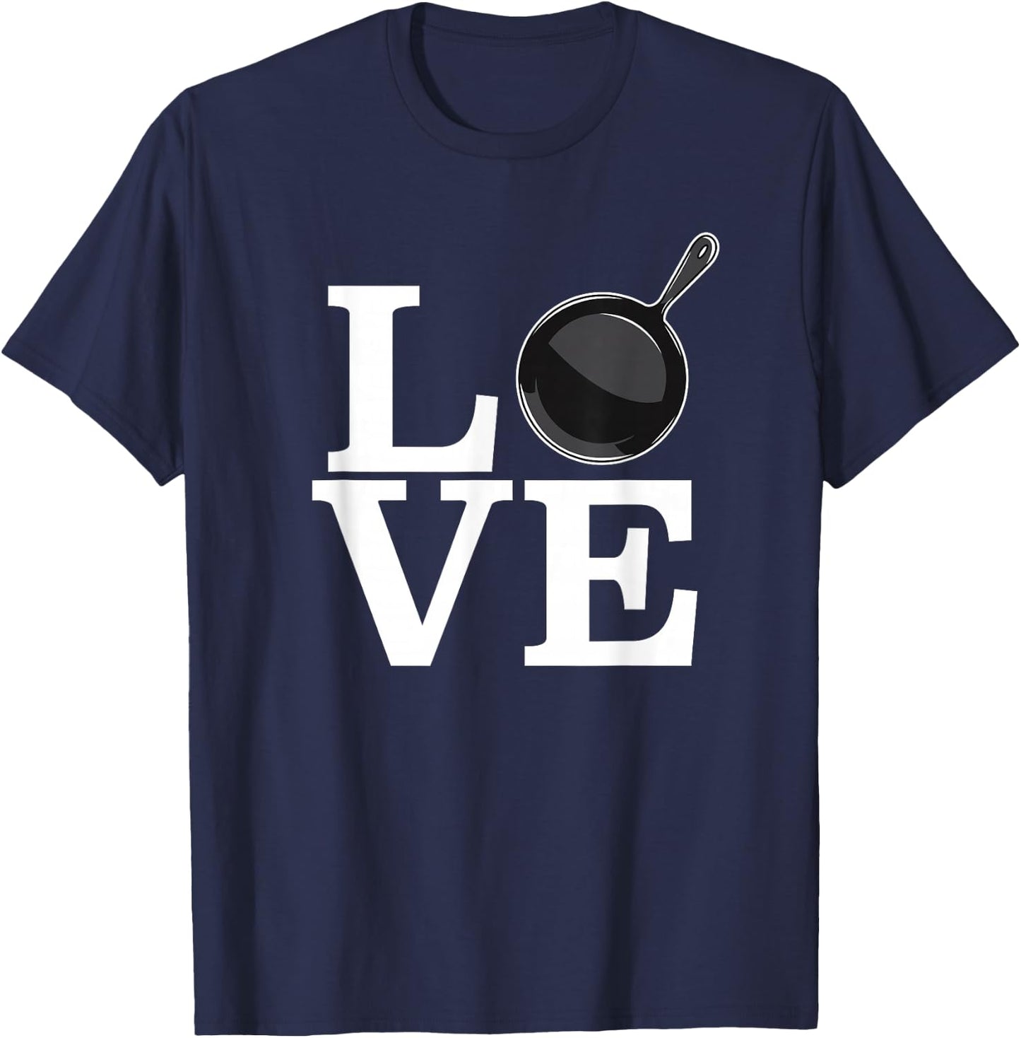 Cast Iron Love Cooking Shirt Frying Pan Chef Skillet T-Shirt - T-Shirt | Navy