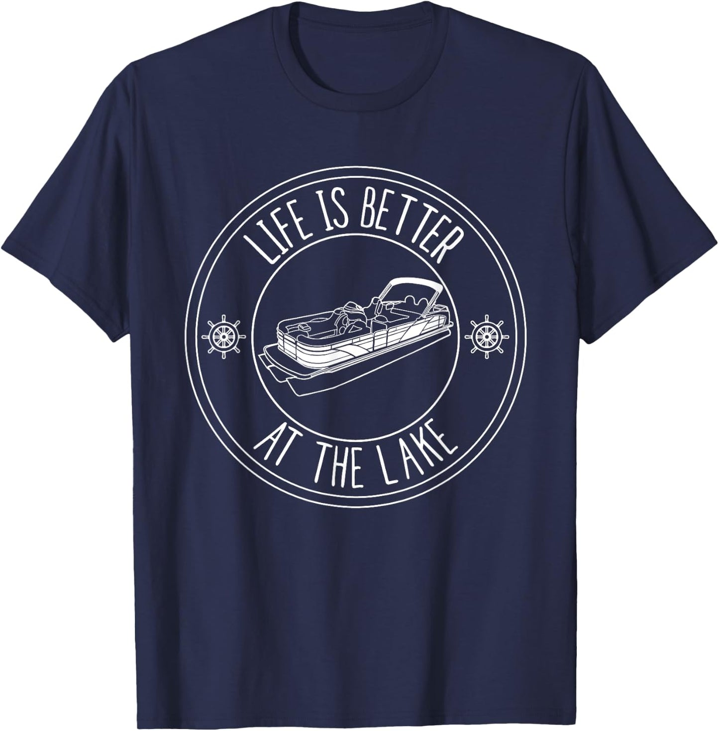 Life Is Better At The Lake Pontoon Boat Fishing T-Shirt - T-Shirt | Navy
