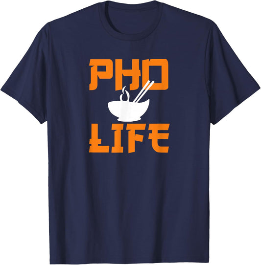 Pho Life Funny Vietnamese Pho Noodle Soup Lover T-Shirt - T-Shirt | Navy