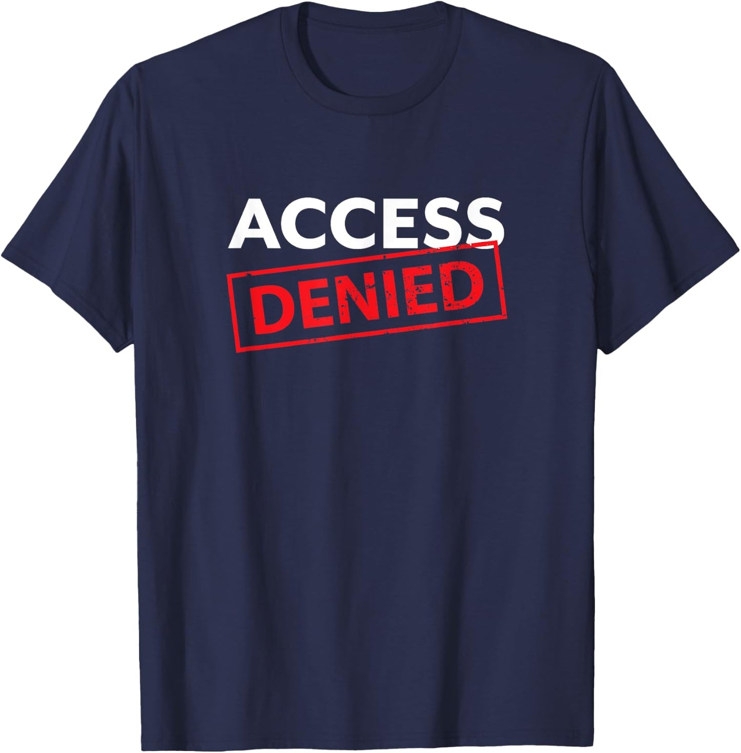 Geek Access Denied Graphic T-Shirt - T-Shirt | Navy