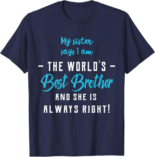Funny Best Brother From Sister T-Shirt - T-Shirt | Navy