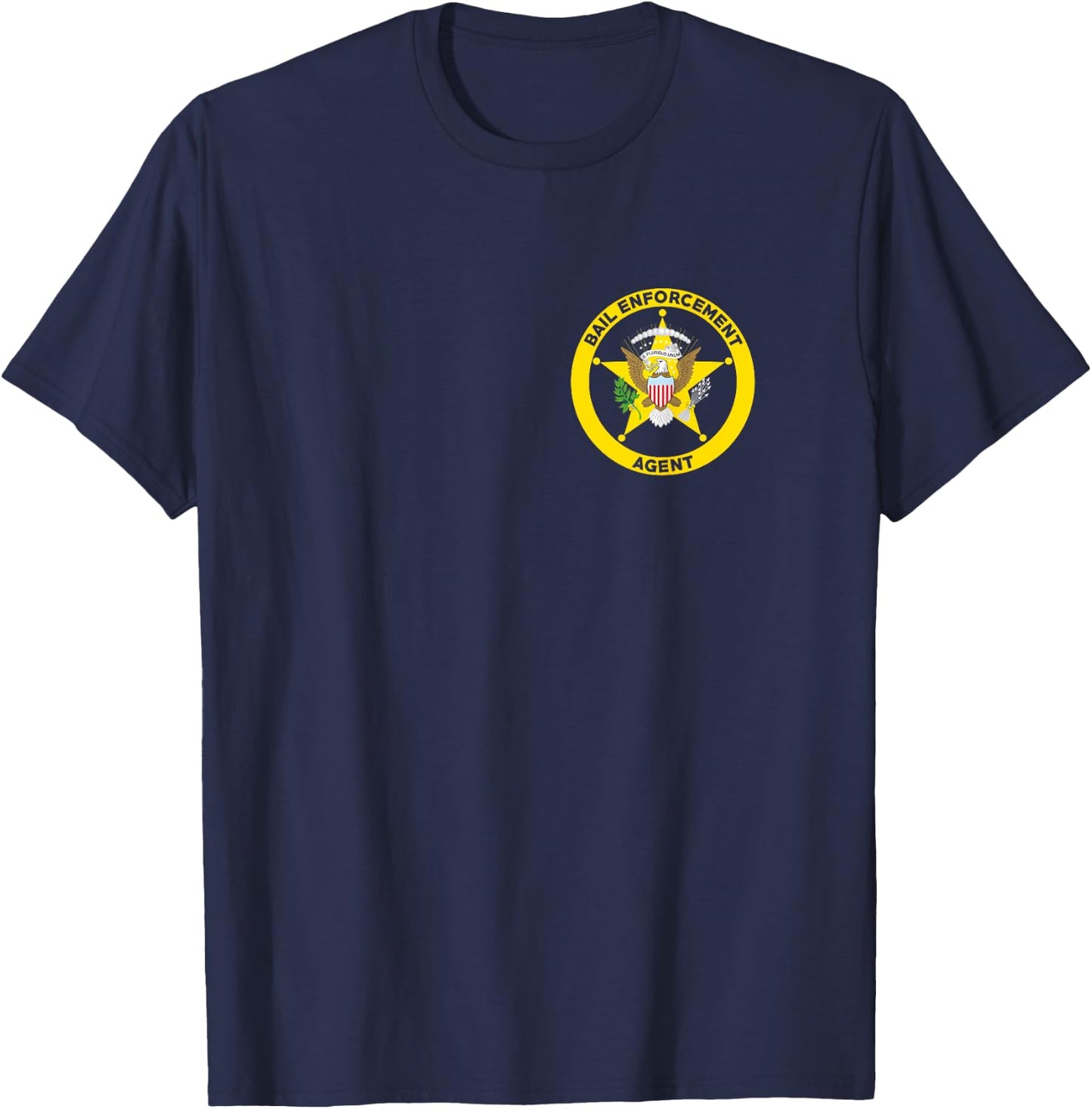Bail Enforcement Agent for Fugitive Bounty Hunters T-Shirt - T-Shirt | Navy
