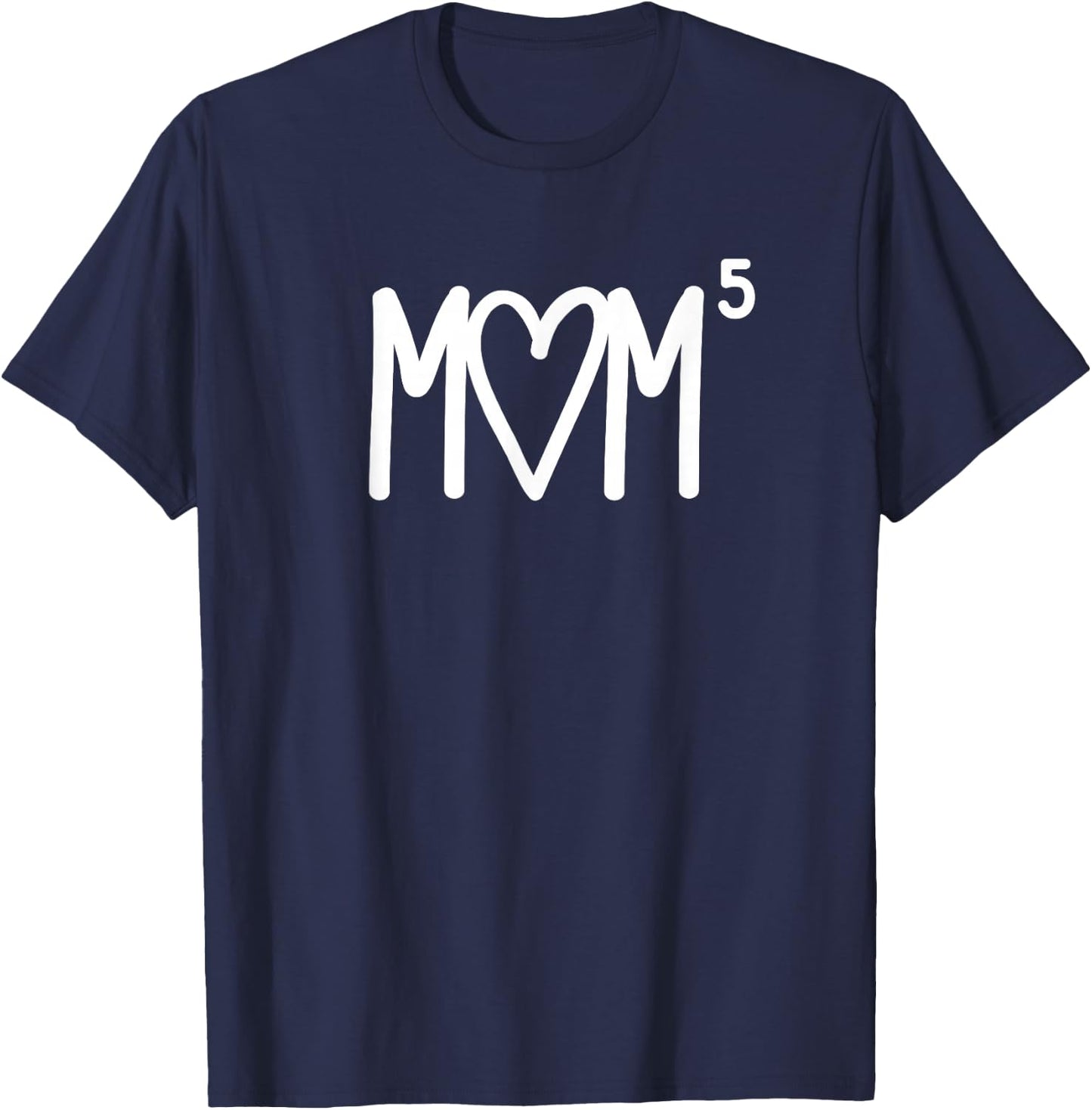 Mom to the Fifth Power Mother of 5 Five Children Gift T-Shirt - T-Shirt | Navy