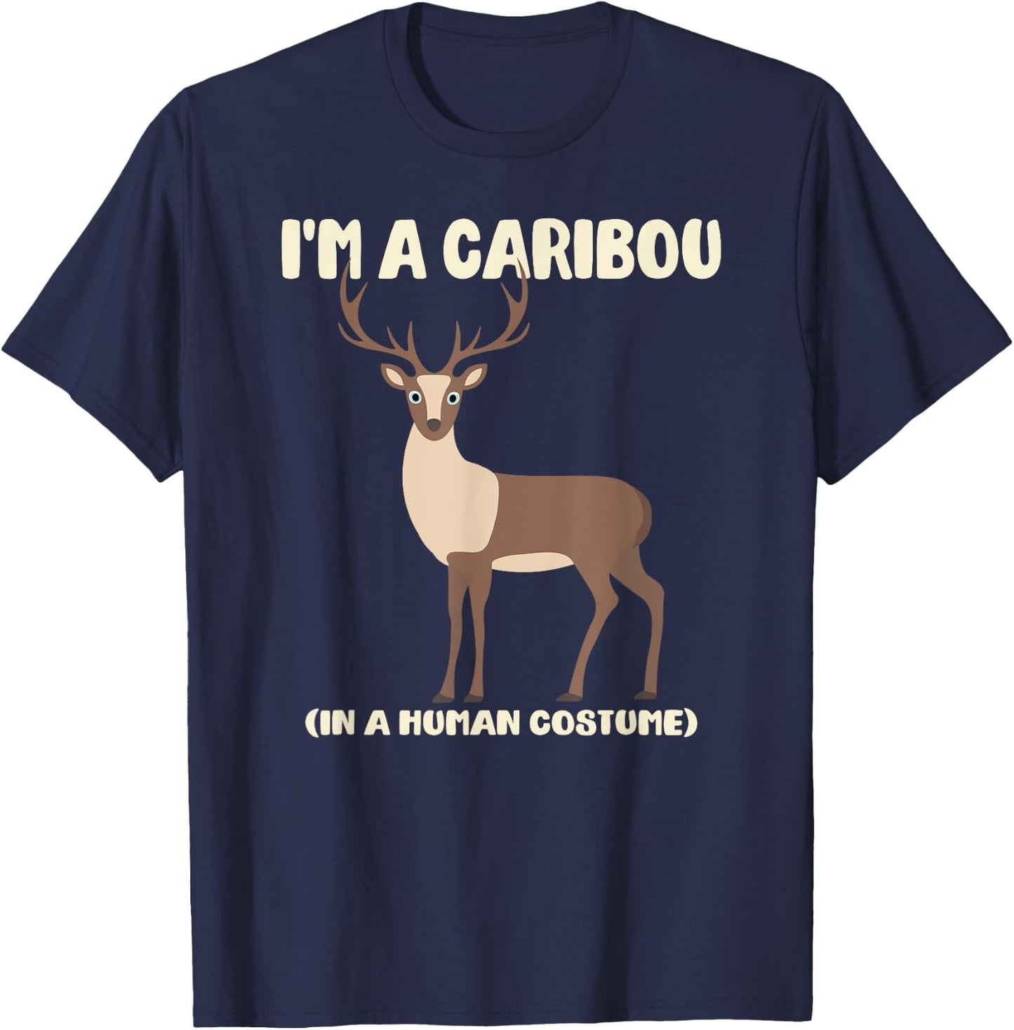 Caribou Human Costume Funny Caribou T-Shirt - T-Shirt | Navy