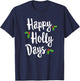 Happy Holly Days Festive Xmas Christmas Matching Family T-Shirt - T-Shirt | Navy