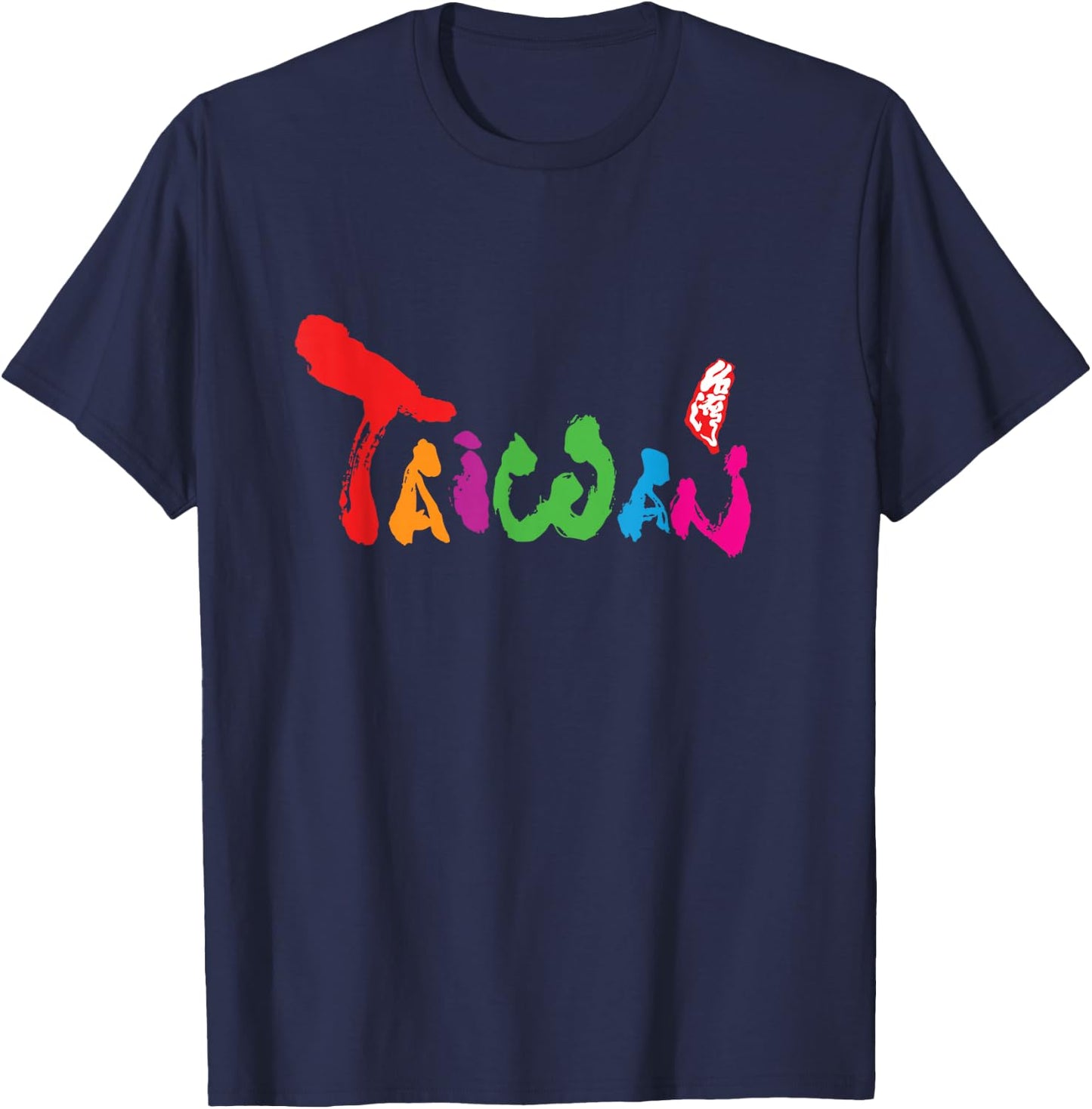 Taiwan is Beautiful Formosa I Love Taiwan Small T-Shirt - T-Shirt | Navy