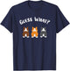 Guess What Corgi Butt, Funny Corgi Dog Men Women T-Shirt - T-Shirt | Navy