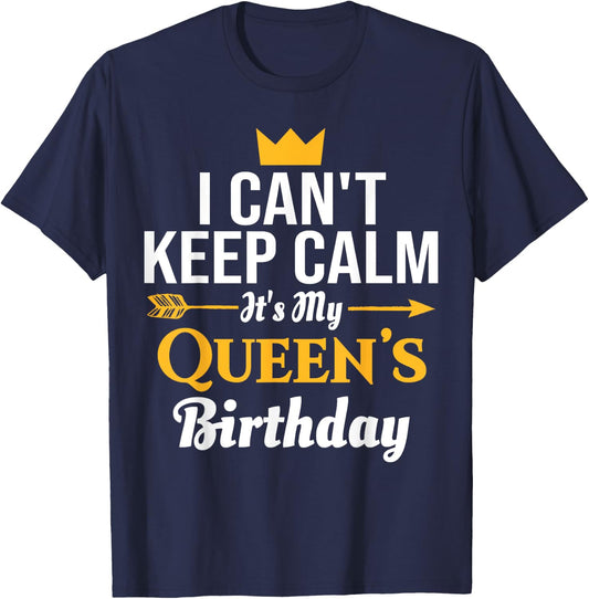 husband wife birthday shirt - Its My Queen's Birthday T-Shirt - T-Shirt | Navy