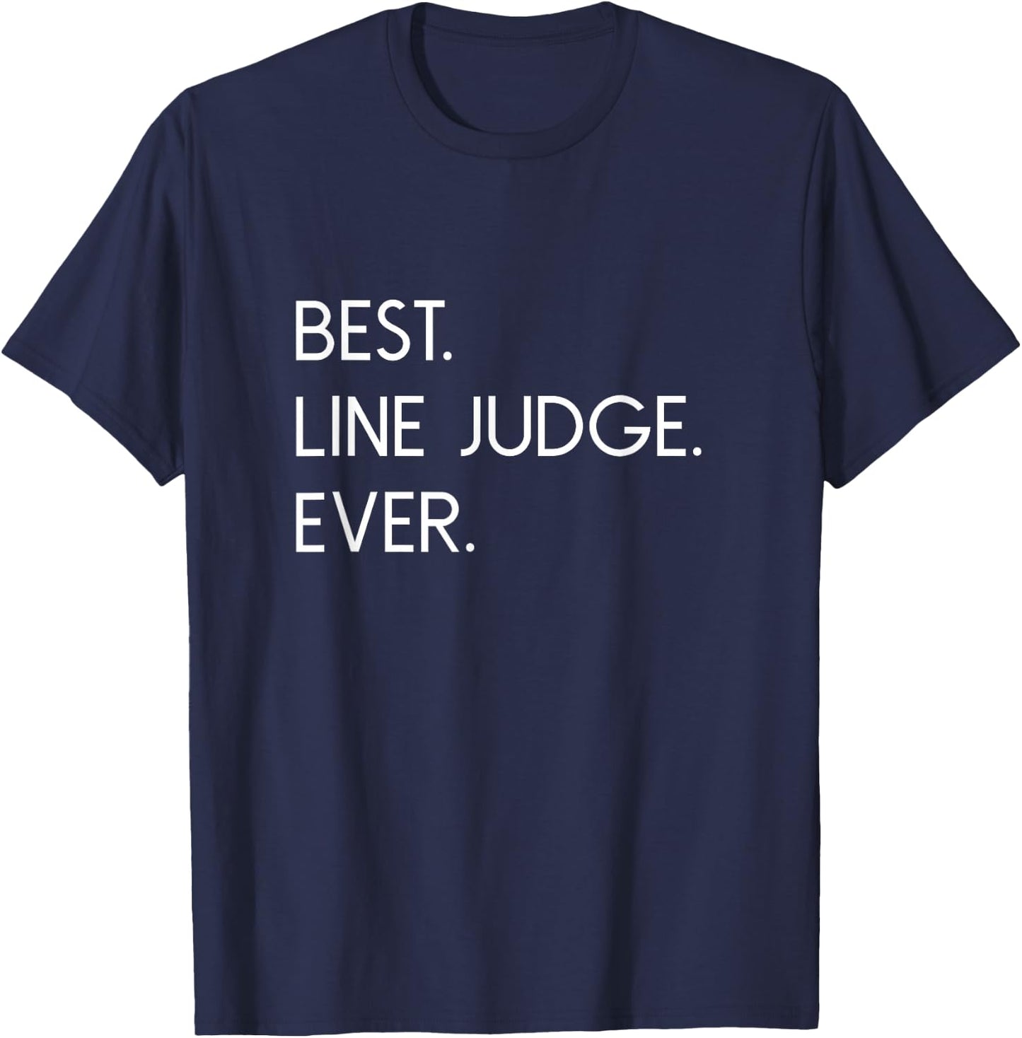 Best Line Judge Ever Volleyball T-Shirt - T-Shirt | Navy