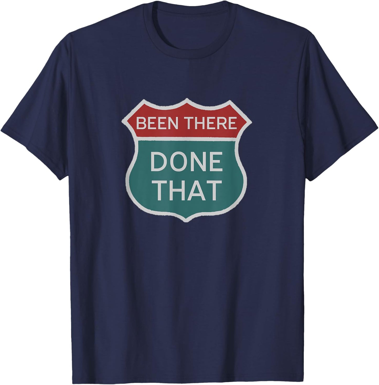 Been There Done That USA Sign Travel T-Shirt - T-Shirt | Navy