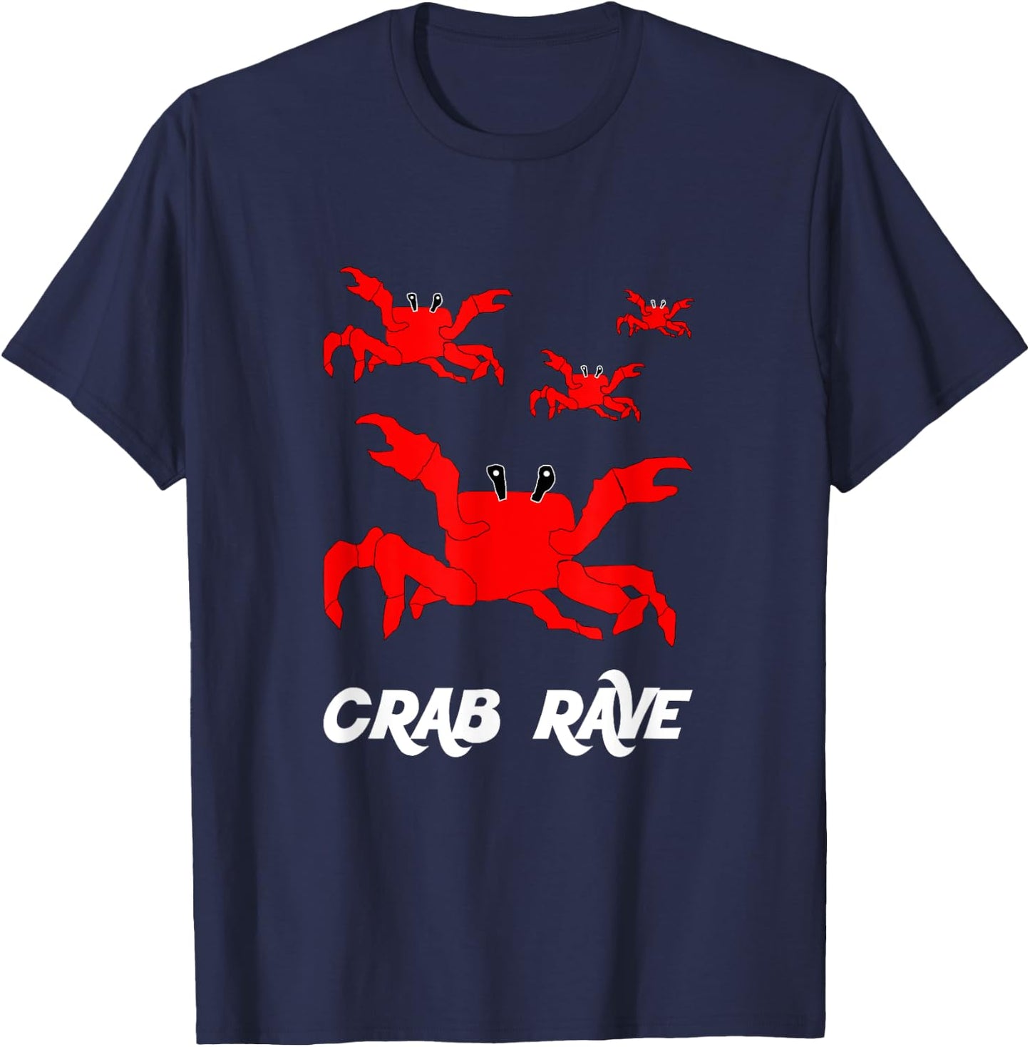 Crab Rave - Meme Crab Dance Party T-Shirt - T-Shirt | Navy