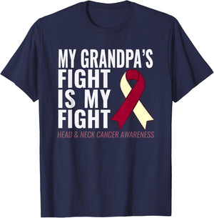 Head and Neck Cancer : My Grandpa's Fight is My Fight T-Shirt - T-Shirt | Navy