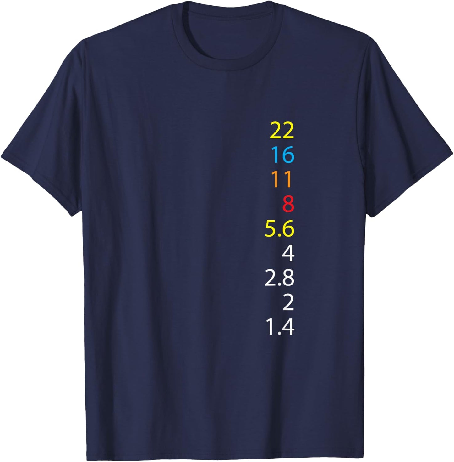 Photography Shirt F-Number Aperture Value Camera Gift T-Shirt - T-Shirt | Navy