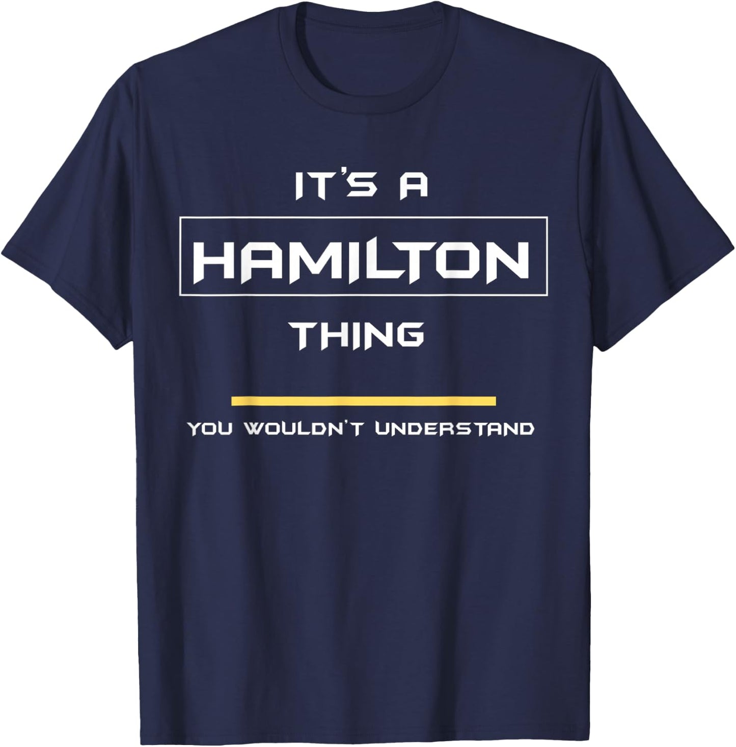 #1 Hamilton Thing Quality T-Shirt - T-Shirt | Navy