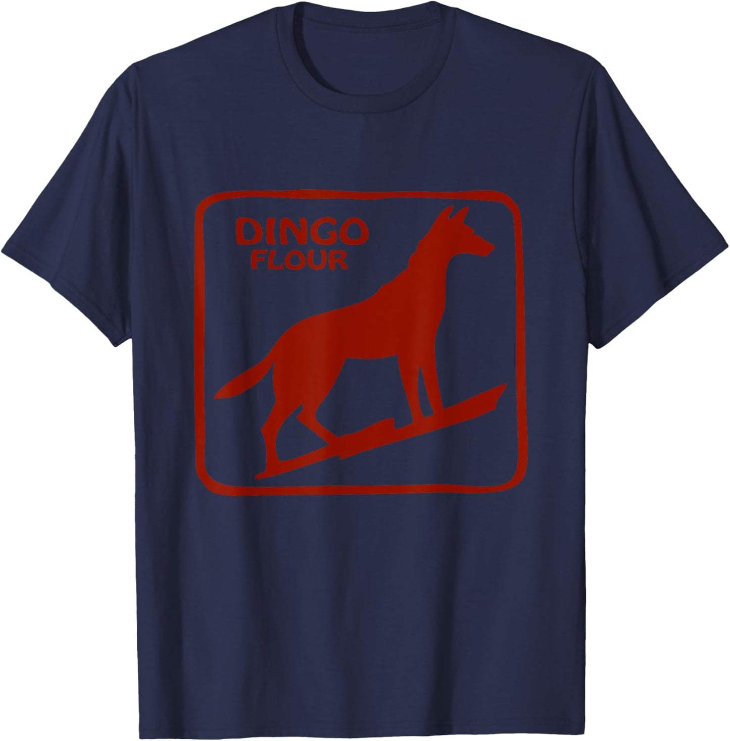 Dingo Flour - Funny Dog Gifts Men Women T-Shirt - T-Shirt | Navy