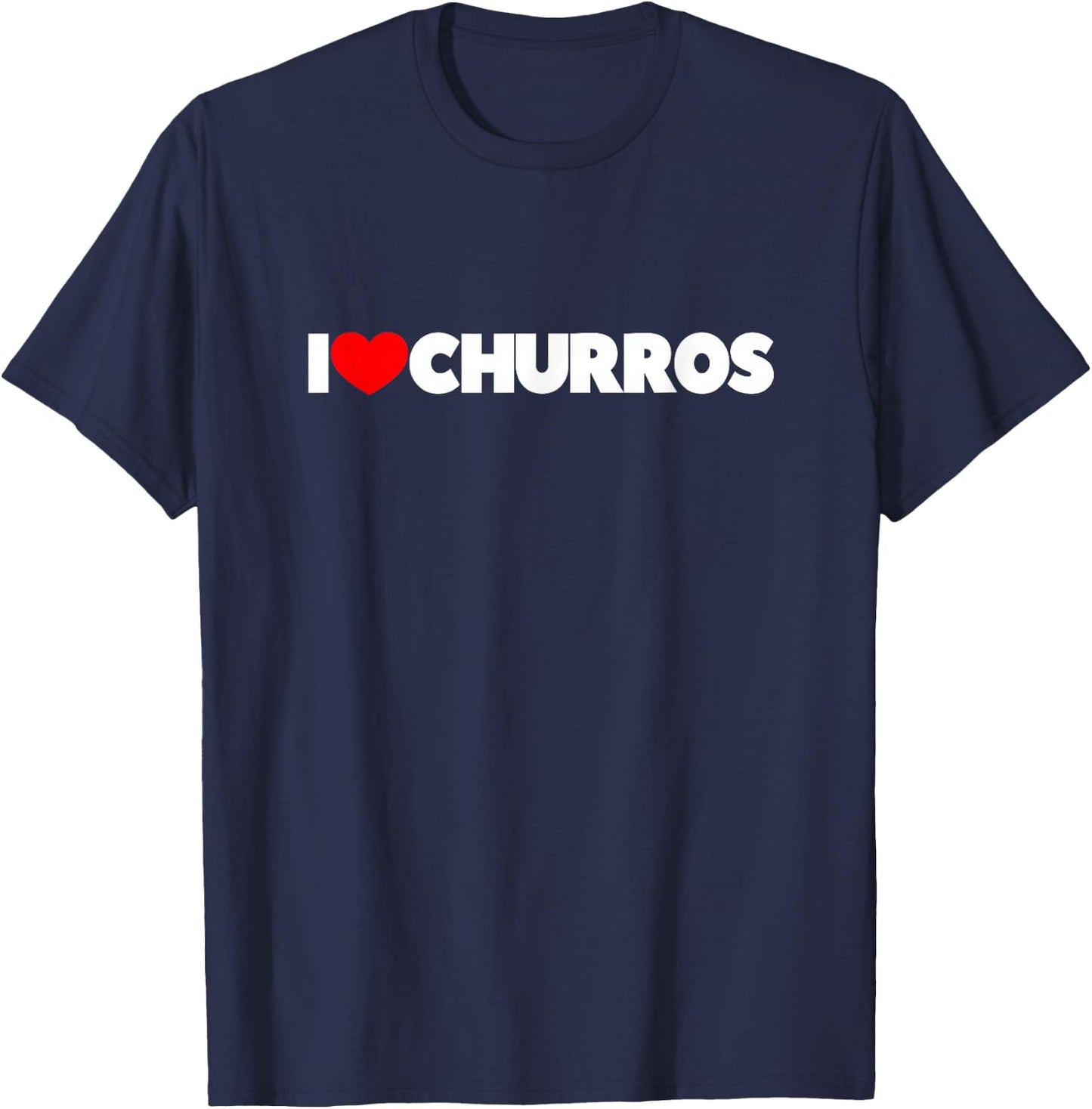 I Love (Heart) Churros T-Shirt - T-Shirt | Navy