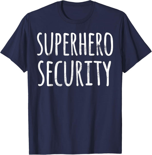 Halloween Costume Shirt Funny Superhero Security Parent Gift T-Shirt - T-Shirt | Navy