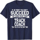 Fun Track and Field Coach Saying Running Team T-Shirt - T-Shirt | Navy