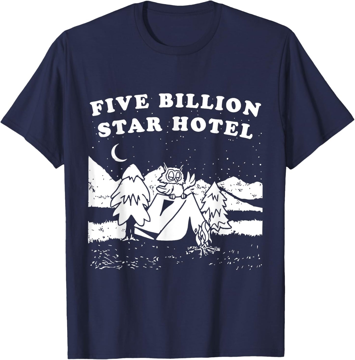 Funny Camping - Five Billion Star Hotel T-Shirt - T-Shirt | Navy