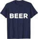Shirt That Says Beer T-Shirt - T-Shirt | Navy