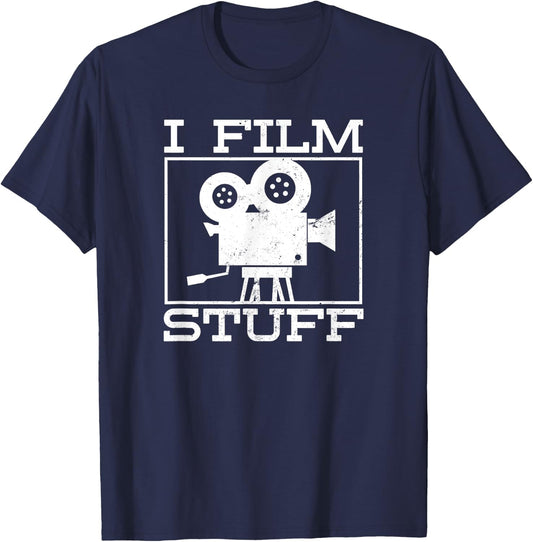 Movie Director Gifts & | Filmmaker Design | I Film Stuff Gift T-Shirt - T-Shirt | Navy