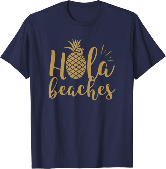 Hola Beaches Pineapple Hawaiian Vacation T-Shirt - T-Shirt | Navy