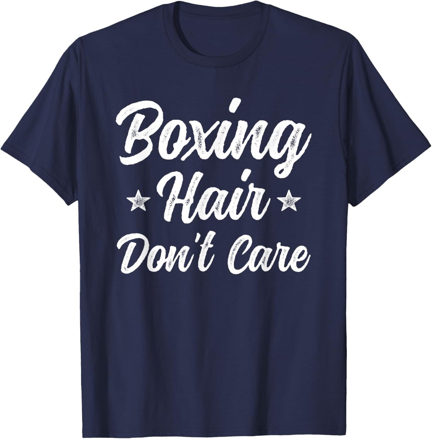Boxing Hair Don't Care Funny Martial Art Gift T-Shirt - T-Shirt | Navy