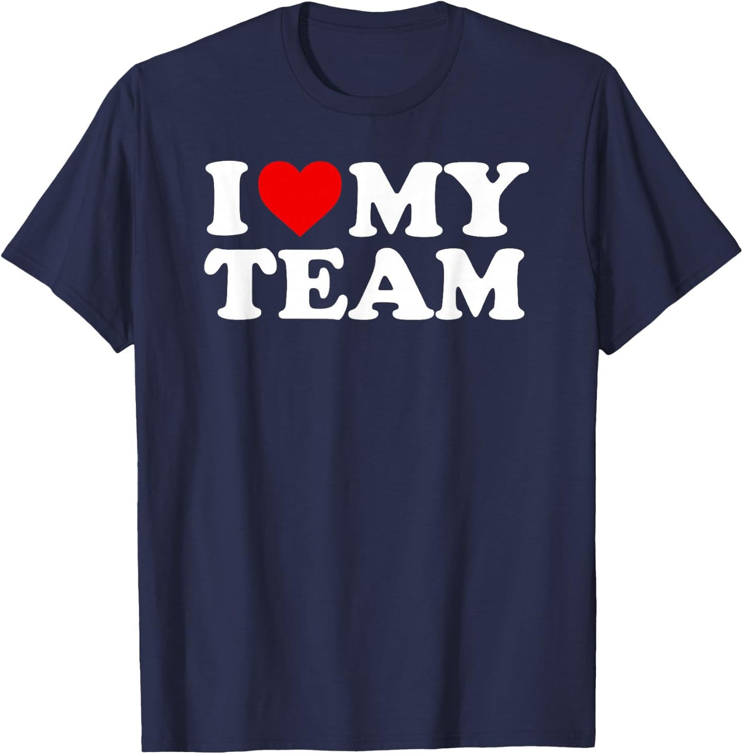 I Love My Team - Red Heart T-Shirt - T-Shirt | Navy