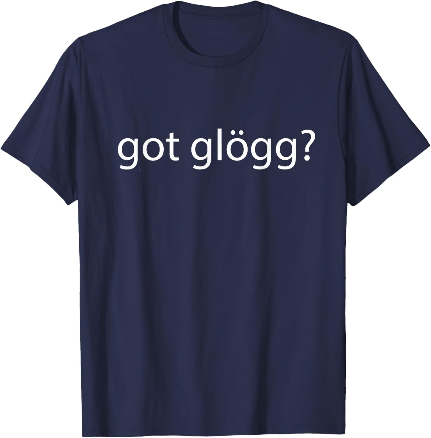 Got Glogg Scandinavian Christmas Drink God Jul T-Shirt - T-Shirt | Navy