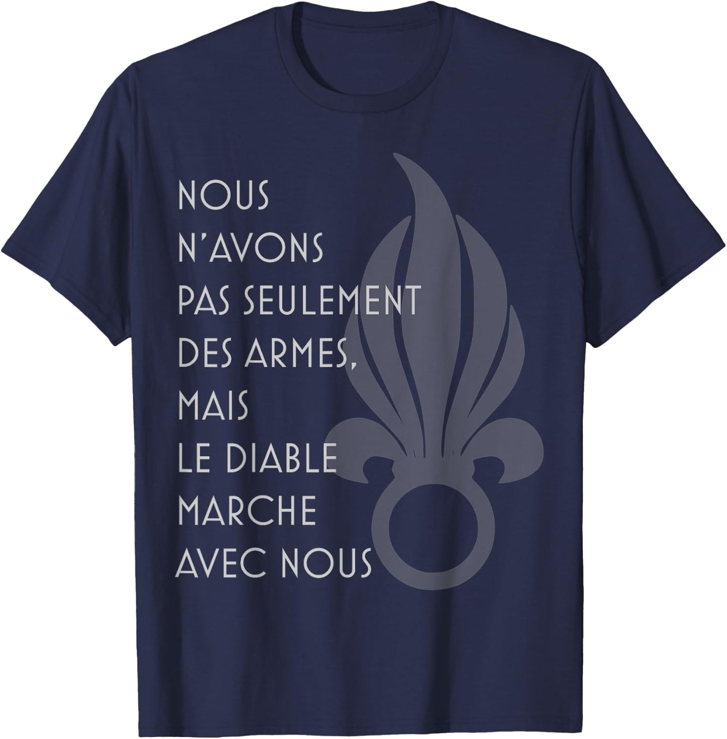 Chant du diable, foreign legion song verse T-Shirt - T-Shirt | Navy