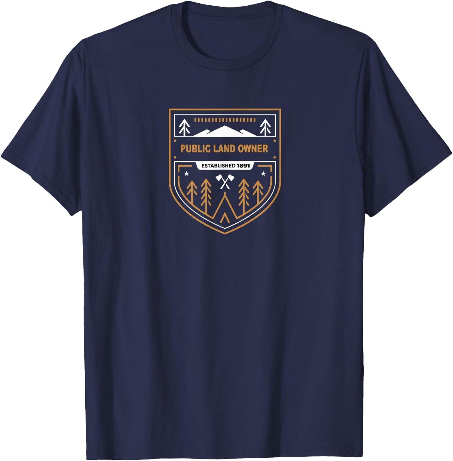 Public land owner t shirt camping overland nature shirts T-Shirt - T-Shirt | Navy