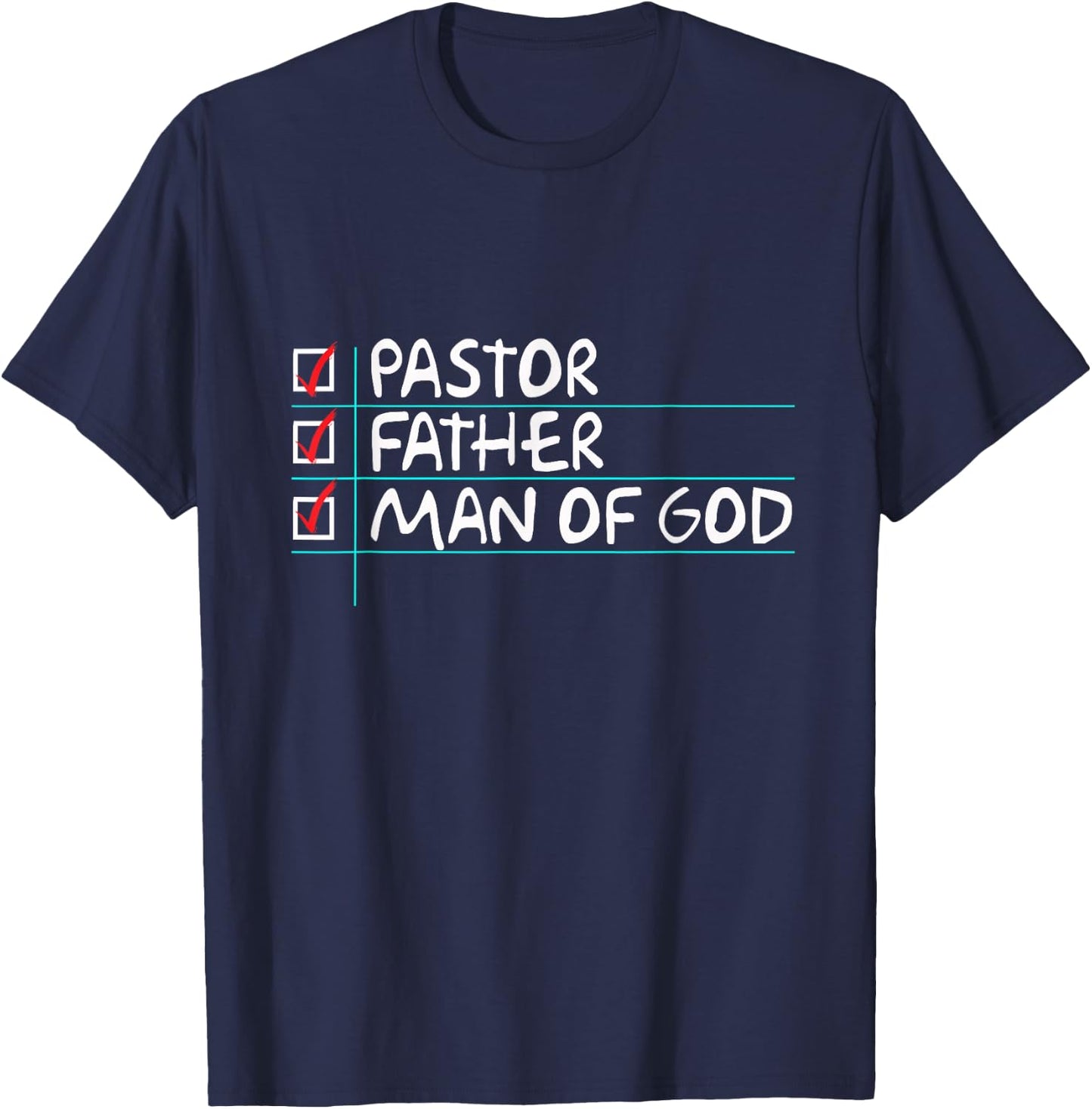 Fathers Day Gift From Church Pastor Dad Man of God T-Shirt - T-Shirt | Navy