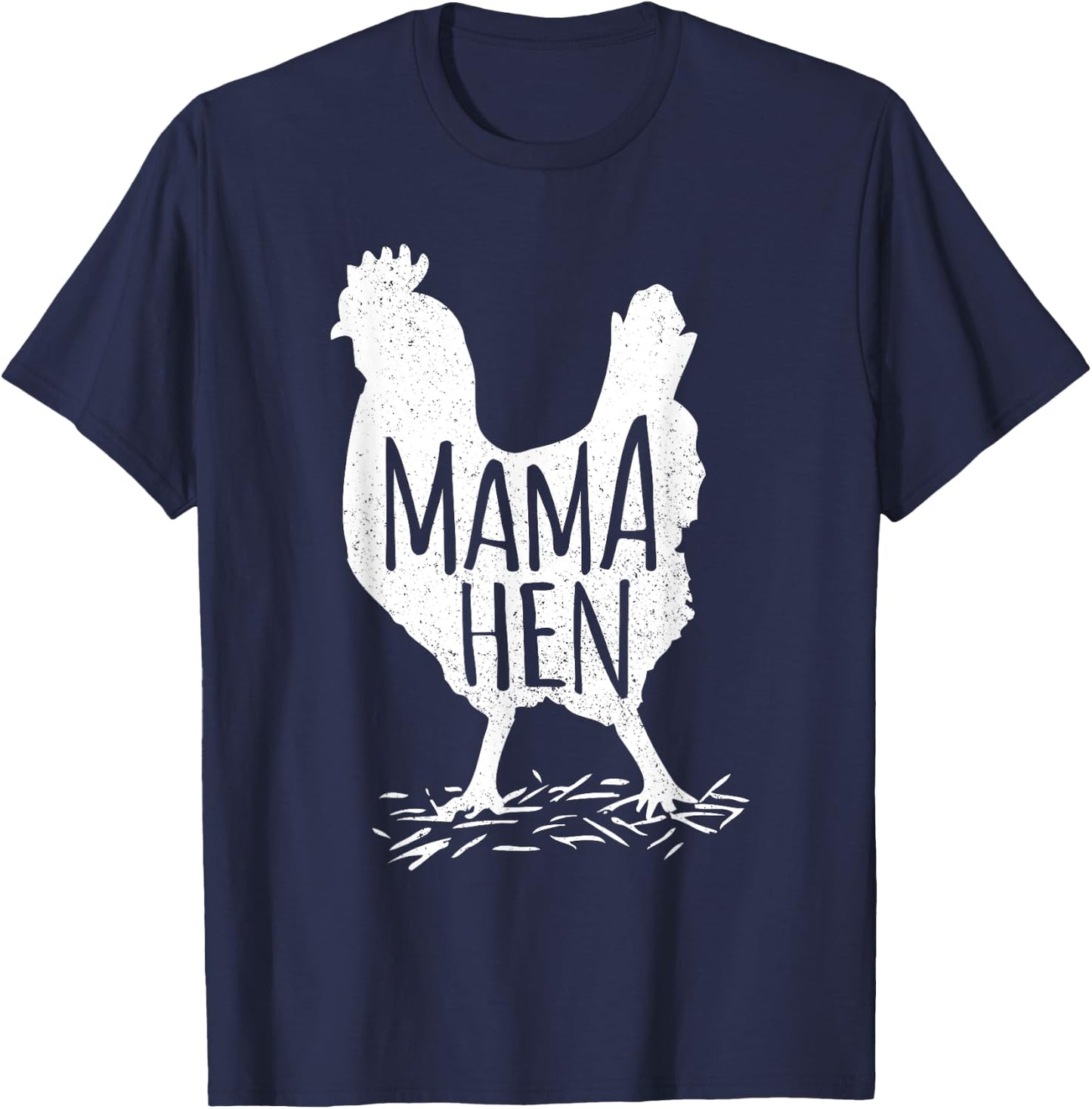 Funny Mother's Day Mama Hen Chicken Gift Mom Farm Shirt T-Shirt - T-Shirt | Navy