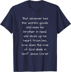 Help The Poor as Jesus Commanded Bible Quote T-Shirt - T-Shirt | Navy