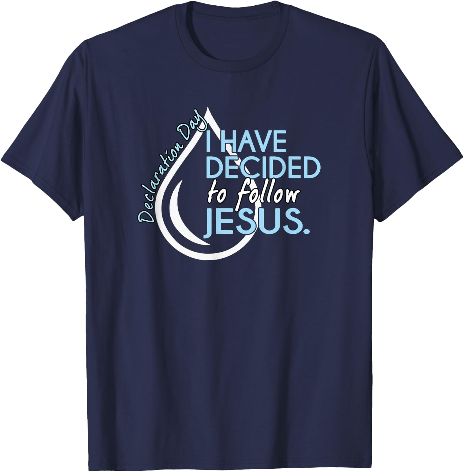 Christian Baptism Shirt T-Shirt - T-Shirt | Navy