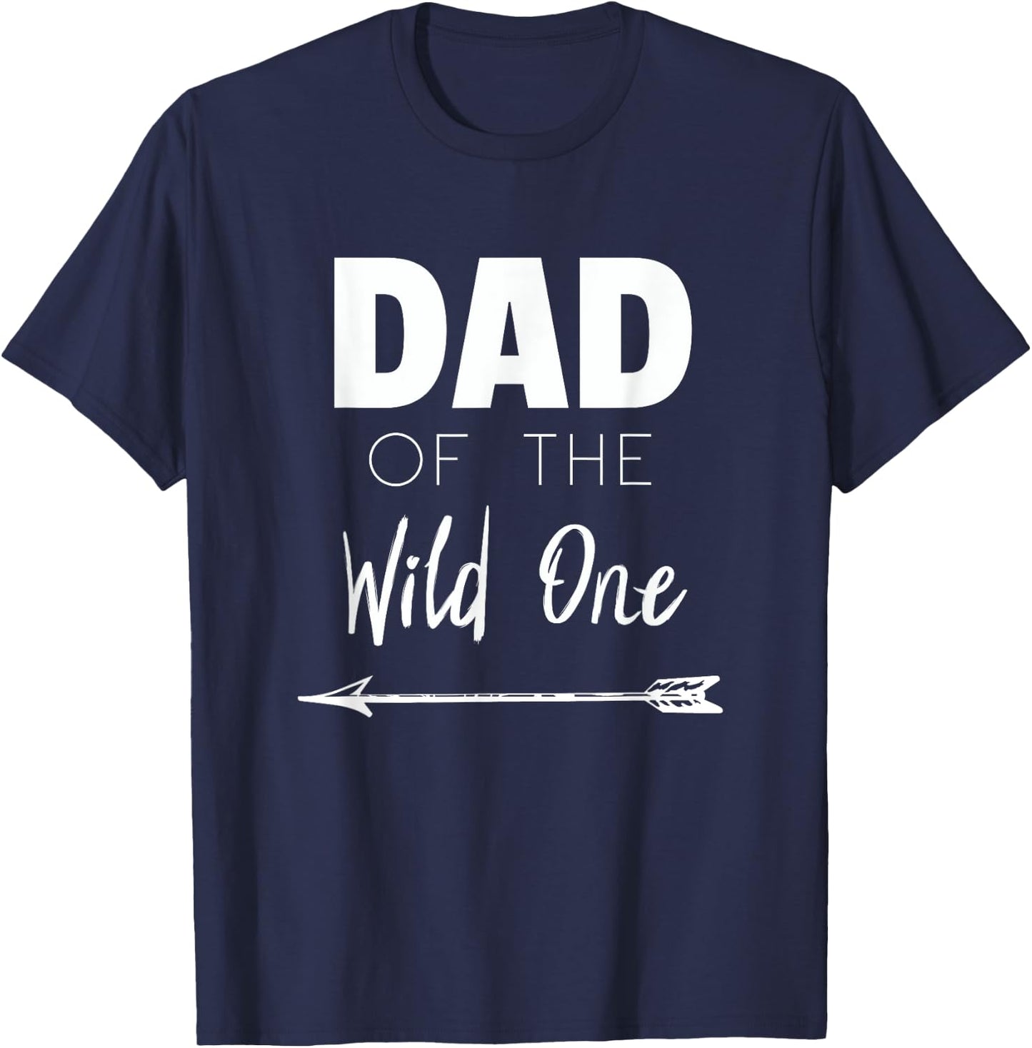 Dad Of The Wild One Father Couples T-Shirt - T-Shirt | Navy