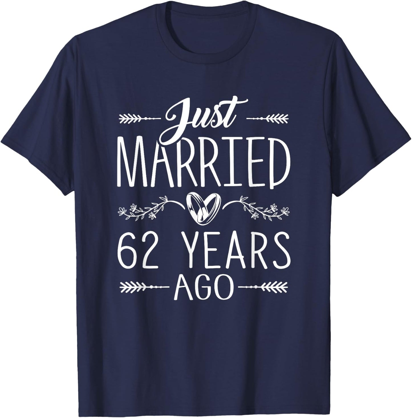 62 Year Anniversary Couples Parents 62nd Wedding Anniversary T-Shirt - T-Shirt | Navy