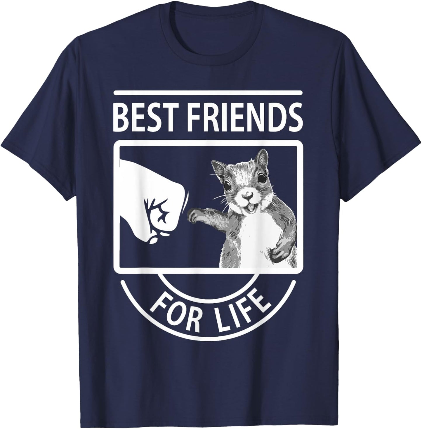 Squirrel Best Friend For Life T-Shirt - T-Shirt | Navy