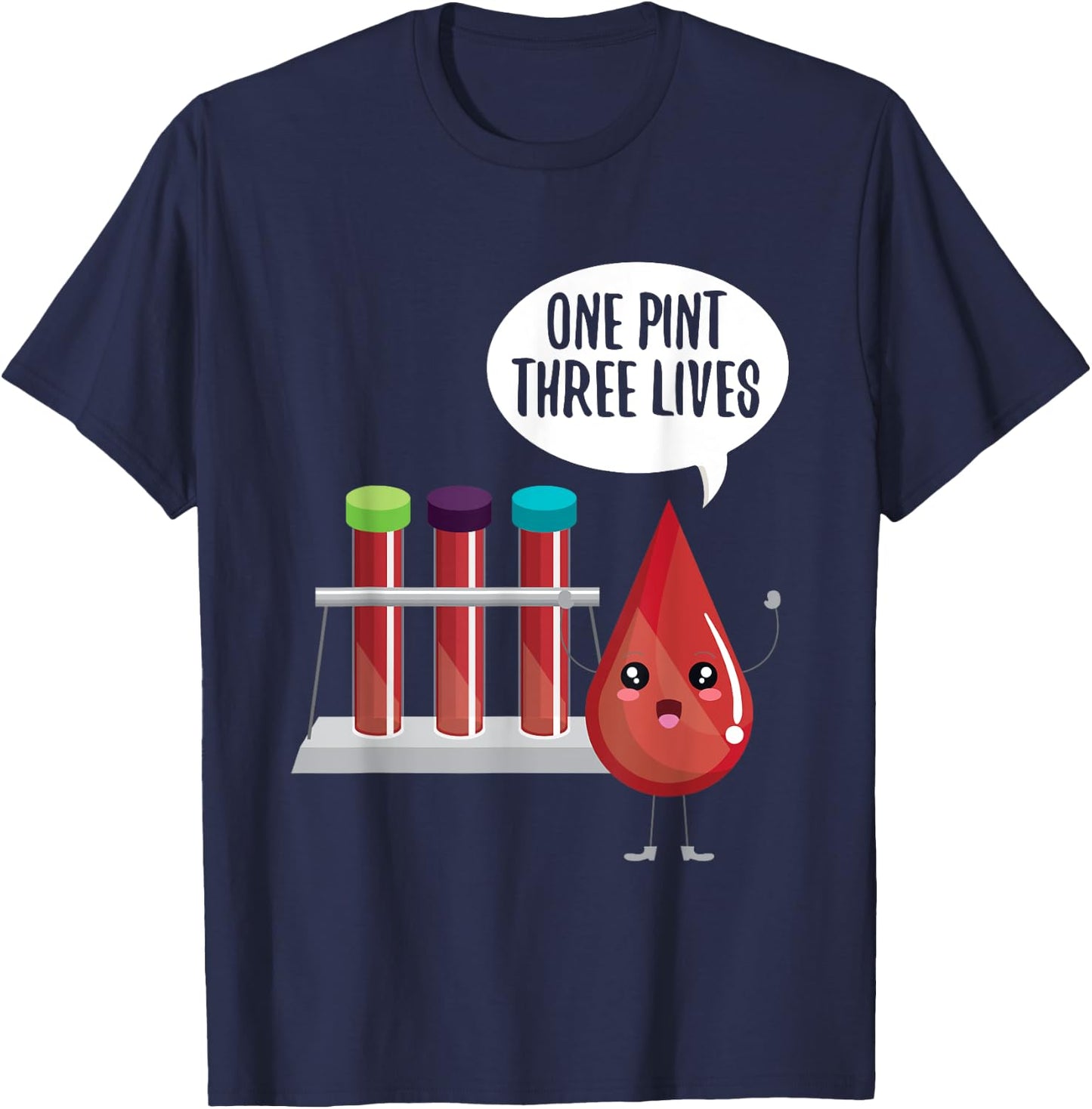 Cute One Pint Three Lives Shirt Blood Donors Gift T-Shirt - T-Shirt | Navy