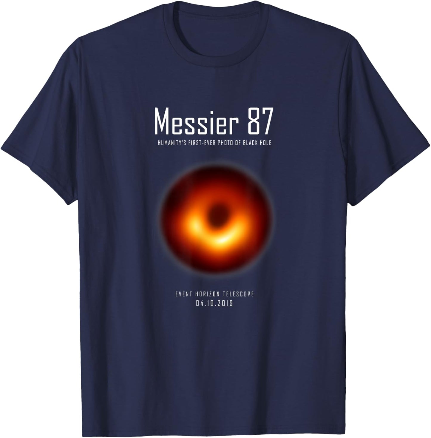 Messier 87 BlackHole Day Event Horizon Commemorative T-Shirt - T-Shirt | Navy