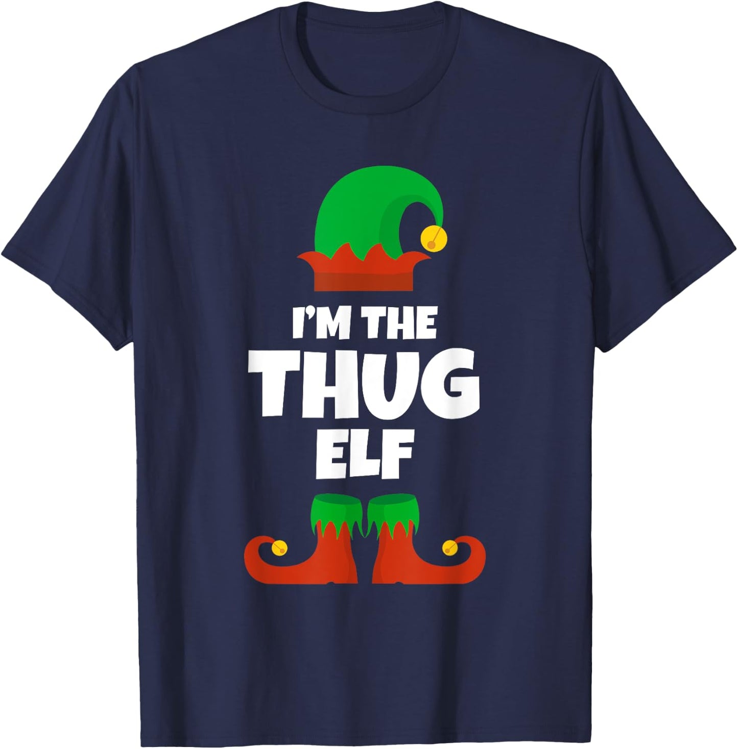I'm The Thug Elf Family Pajama Christmas Funny T-Shirt - T-Shirt | Navy