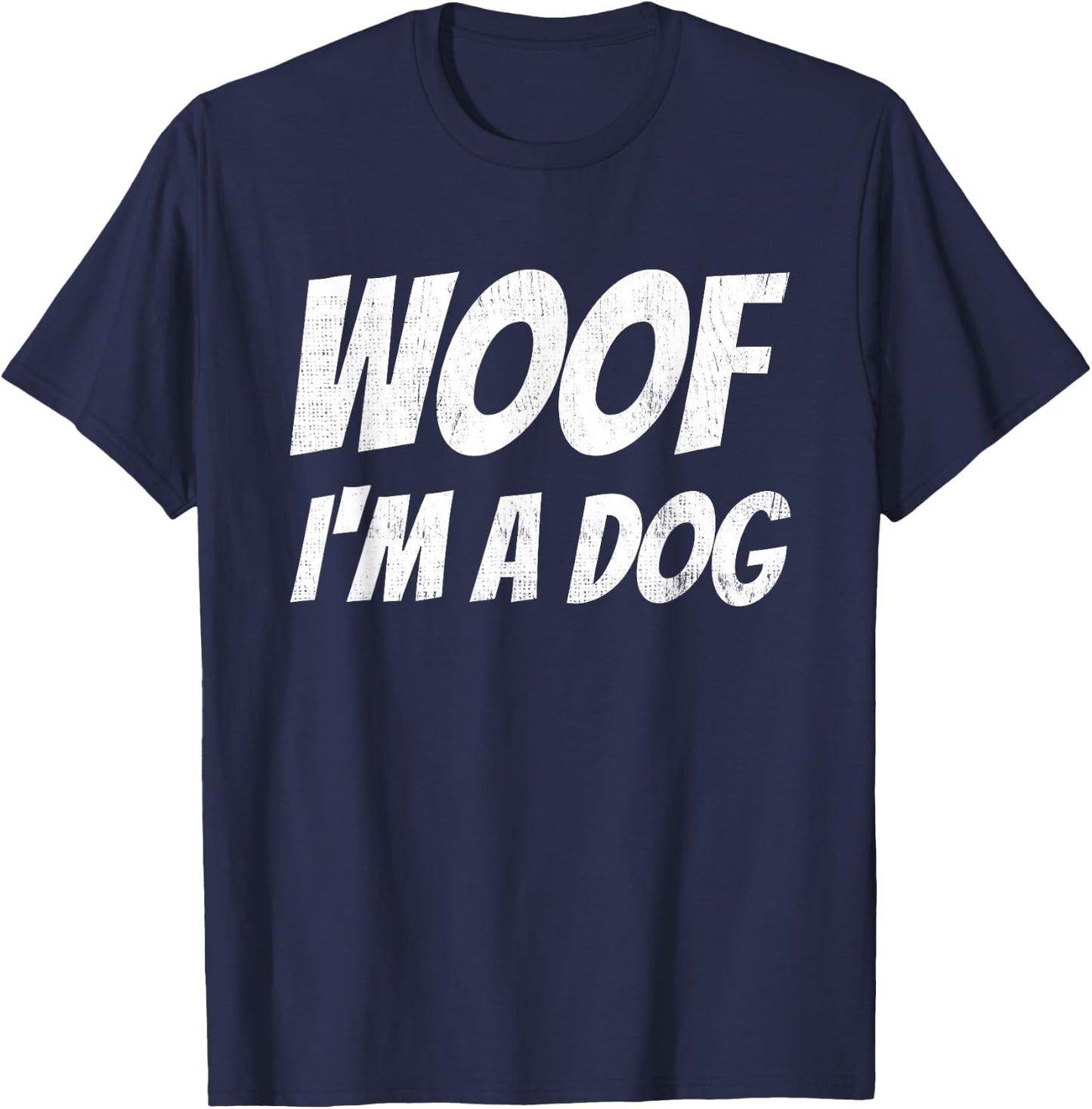 Woof I'm A Dog Lazy Dogs Halloween Costume Animal T-Shirt - T-Shirt | Navy