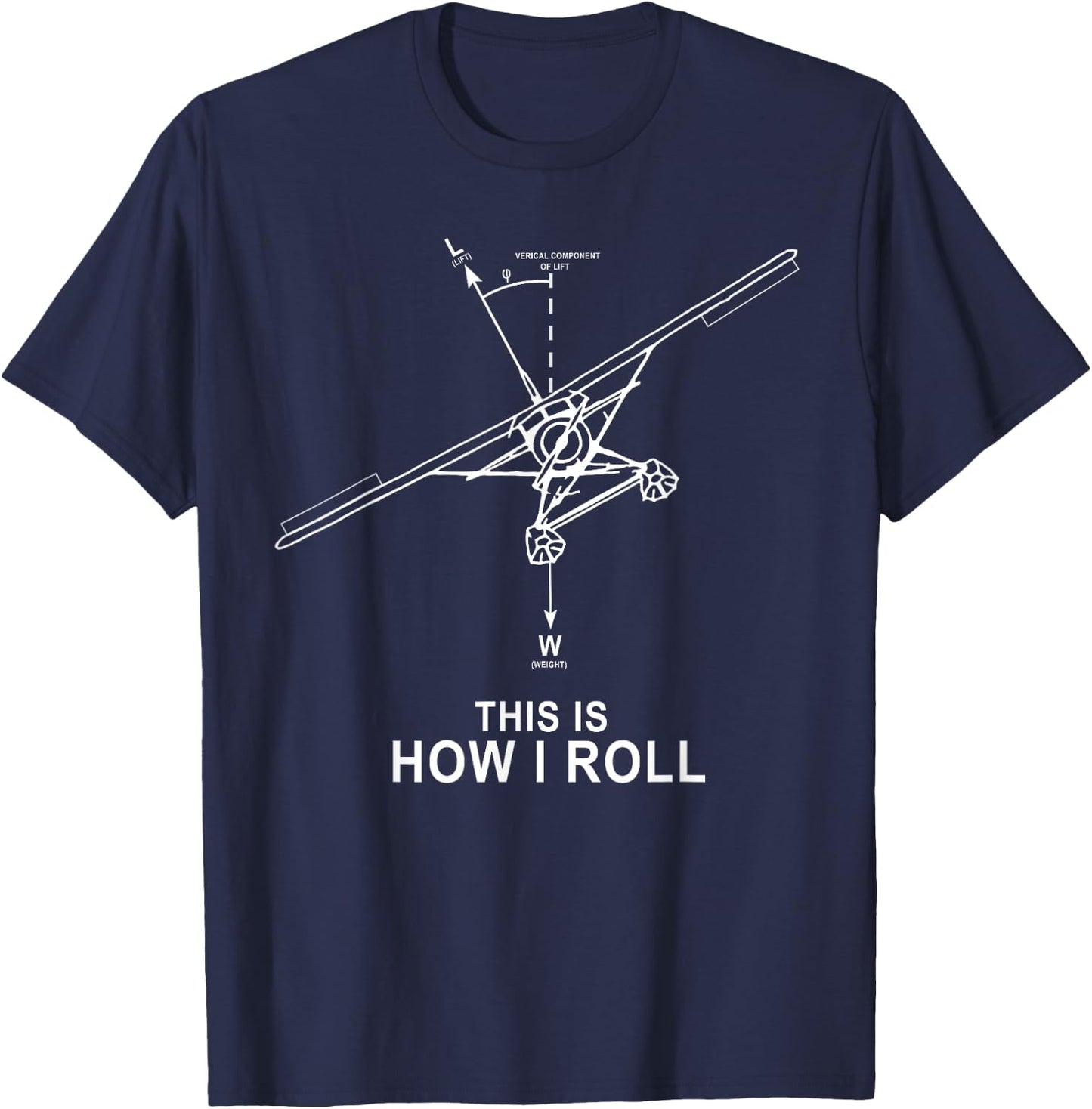 How I Roll Beaver Floatplane Lift Funny Flight Pilot T-Shirt - T-Shirt | Navy